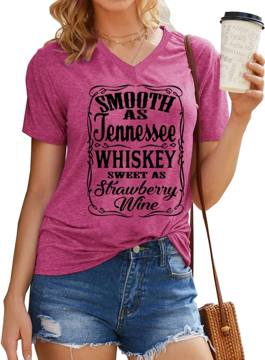 Smooth as Tennessee Whiskey Sweet as Strawberry Wine T Shirt Women V-Neck Country Music Tee Tops Drinking Blouse